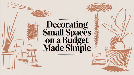 Decorating Small Spaces on a Budget Made Simple with minimalist sketch of living room furniture and plants.